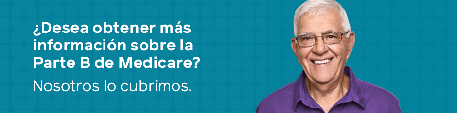 Confused about your Medicare Part B benefits and costs? We're here to help.